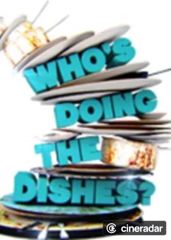 Who's Doing the Dishes?