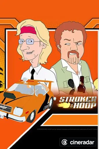Stroker and Hoop