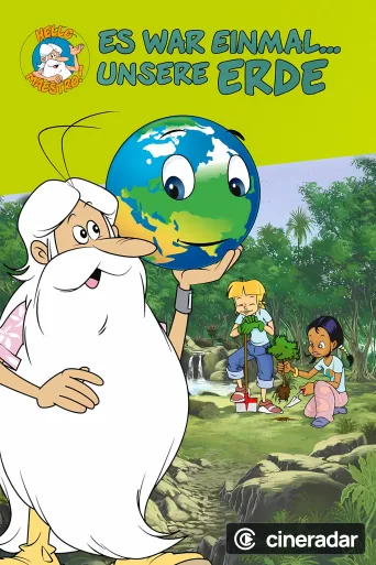 Once Upon a Time... Planet Earth