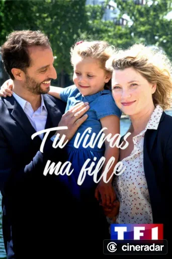 Tu vivras ma fille