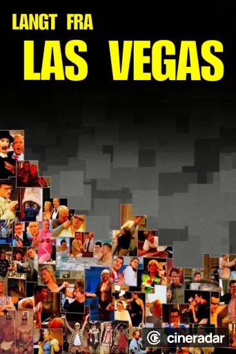 Far from Las Vegas