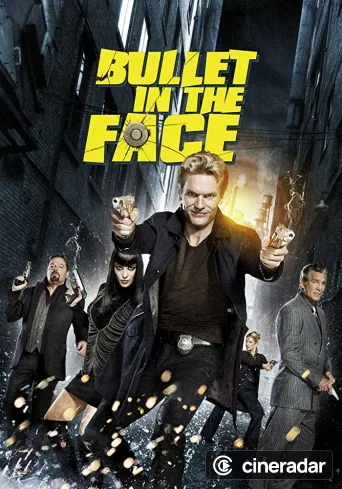 Bullet in the Face