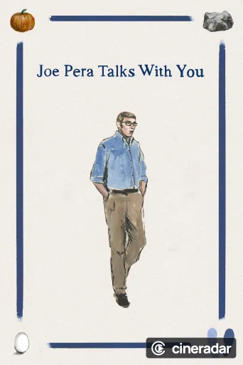 Joe Pera Talks With You