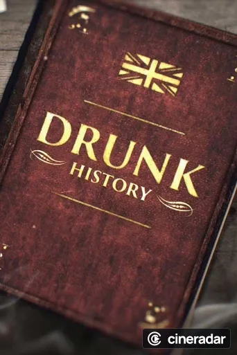 Drunk History