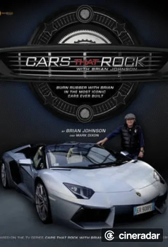 Cars That Rock with Brian Johnson