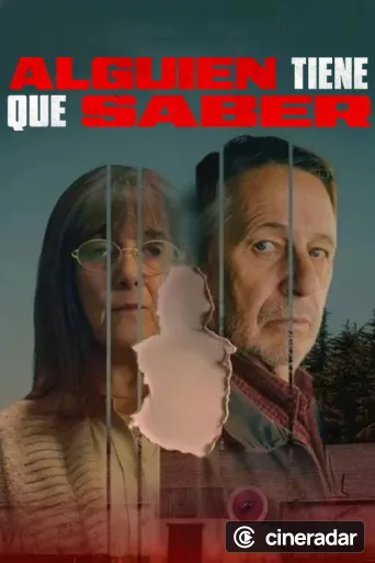 Alguien tiene que saber