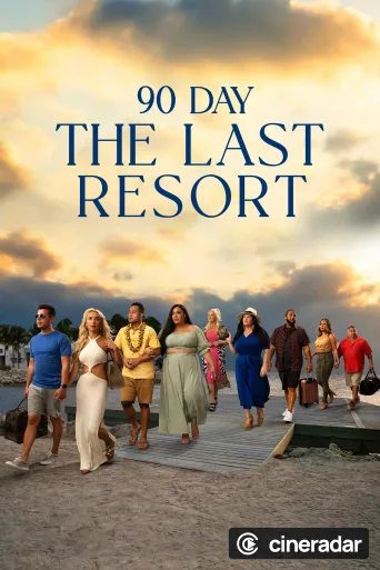 90 Day: The Last Resort