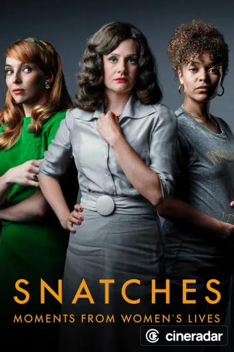 Snatches: Moments from Women's Lives