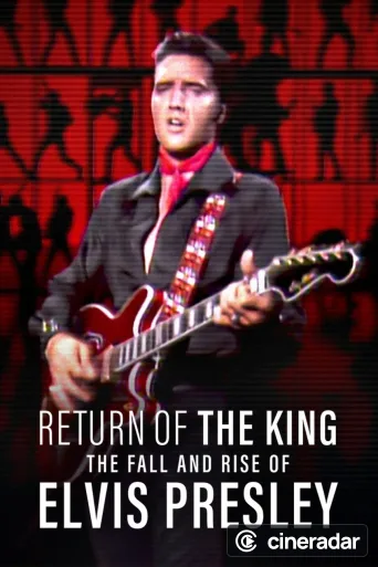 Return of the King: la caduta e l'ascesa di Elvis Presley