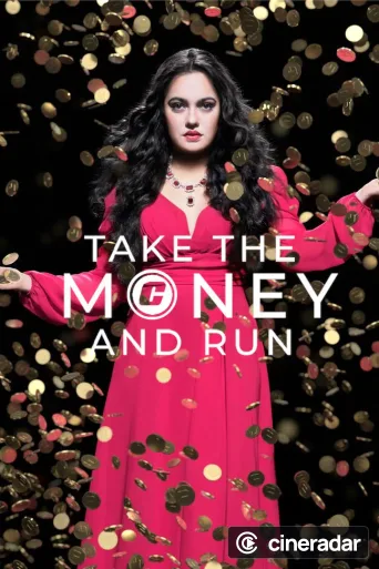 Take the Money and Run