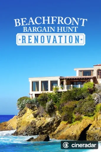 Beachfront Bargain Hunt: Renovation