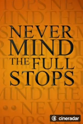 Never Mind the Full Stops