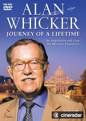 Alan Whicker's Journey of a Lifetime