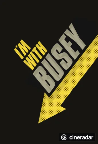 I'm with Busey
