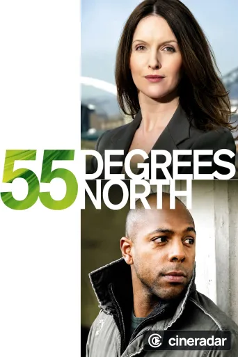 55 Degrees North