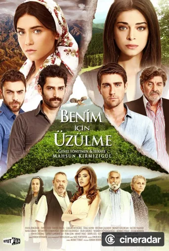 Benim İçin Üzülme