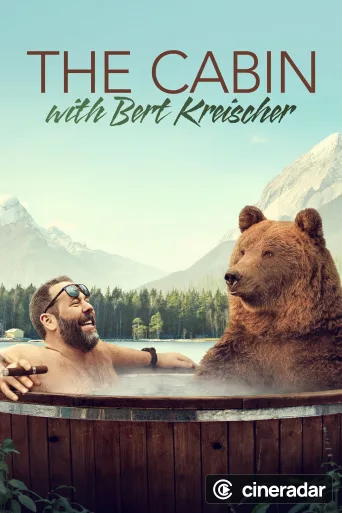 The Cabin with Bert Kreischer