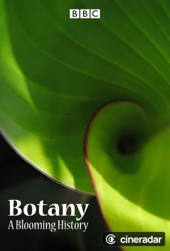 Botany: A Blooming History