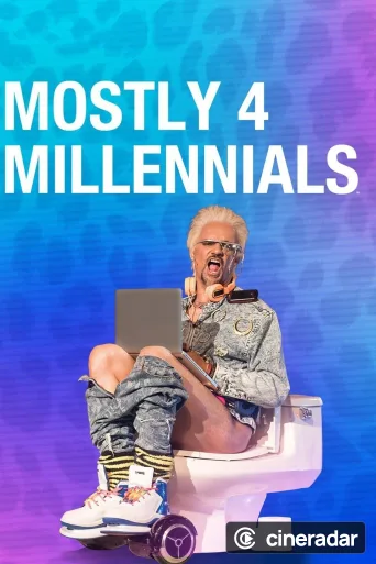 Mostly 4 Millennials