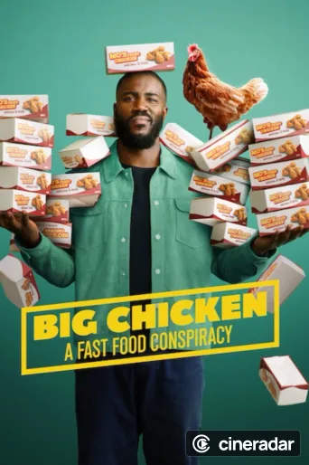 Big Chicken : Le complot de la malbouffe