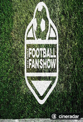 The Real Football Fan Show