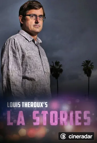 Louis Theroux's LA Stories