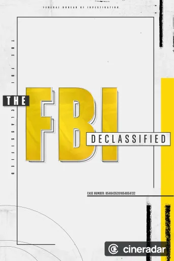 The FBI Declassified