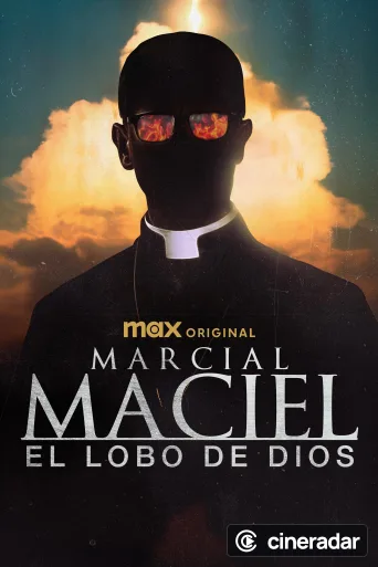 Marcial Maciel, el lobo De Dios