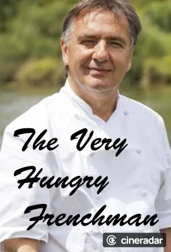Raymond Blanc: The Very Hungry Frenchman