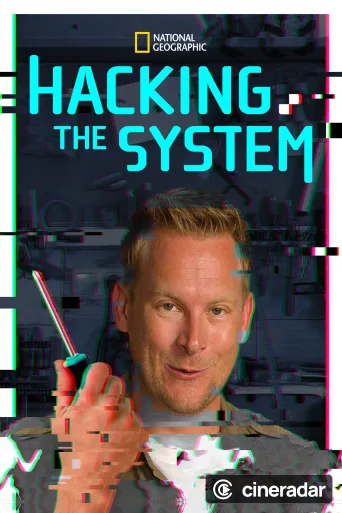Hacking the System