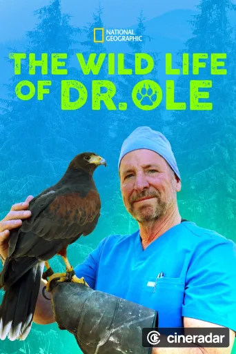 The Wild Life of Dr. Ole