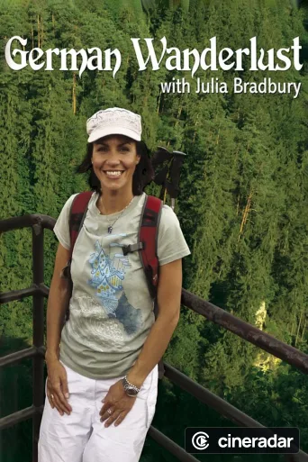 Julia Bradbury's German Wanderlust