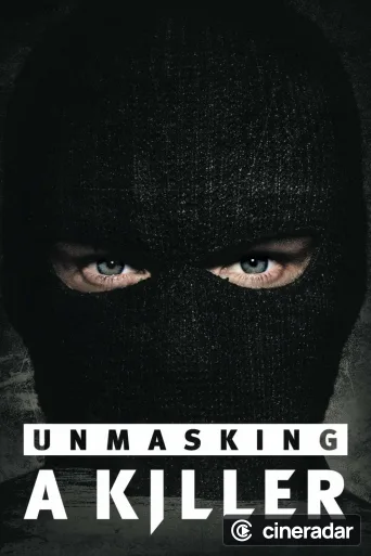 Unmasking a Killer
