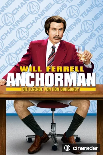 Anchorman: The Legend of Ron Burgundy