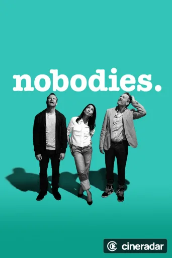 Nobodies
