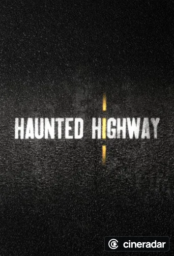Haunted Highway