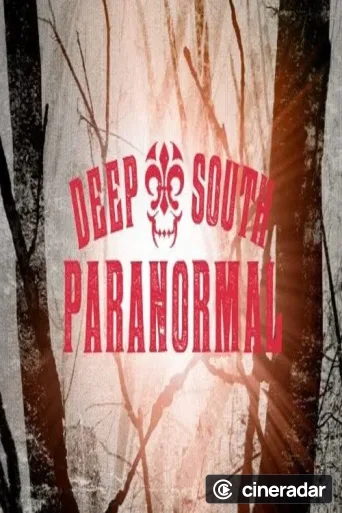 Deep South Paranormal