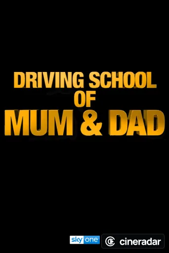 Driving School of Mum and Dad