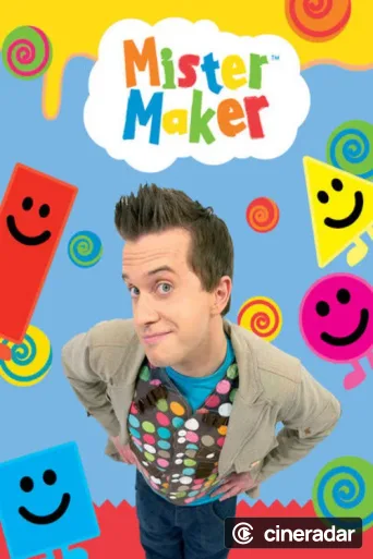 Mister Maker
