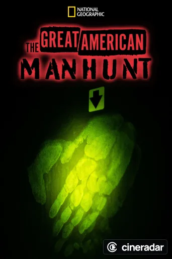 The Great American Manhunt