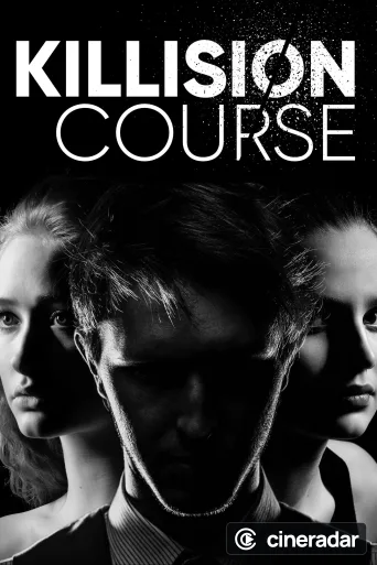 Killision Course