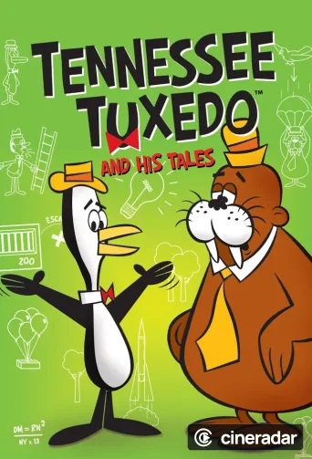 Tennessee Tuxedo and His Tales