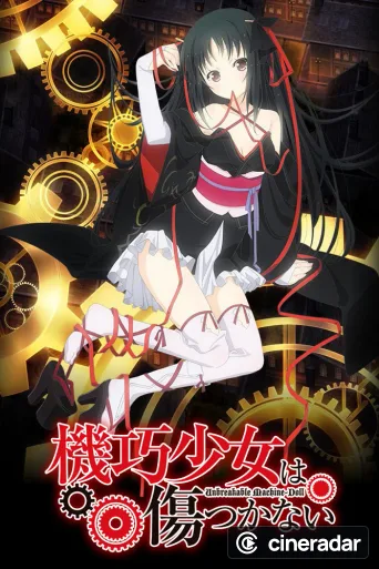 Unbreakable Machine-Doll