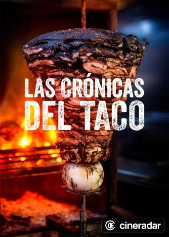 Taco Chronicles