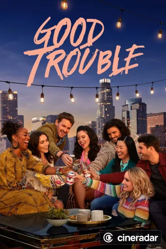 Good Trouble
