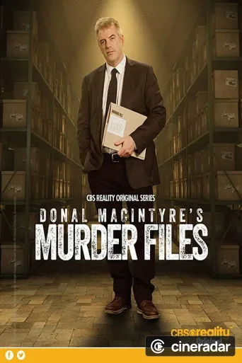 Donal MacIntyre's Murder Files