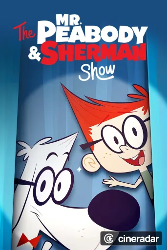 Die Mr. Peabody & Sherman Show