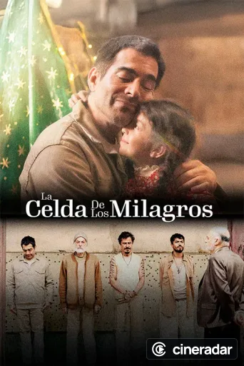 La celda de los milagros