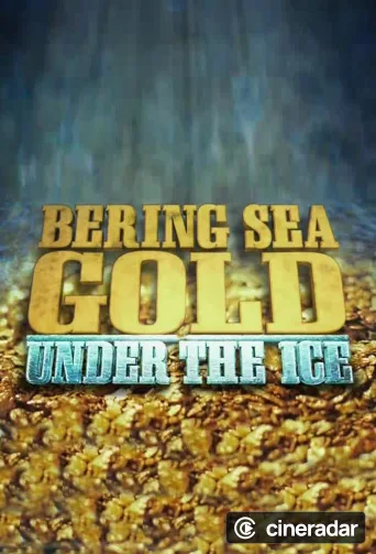 Bering Sea Gold: Under the Ice