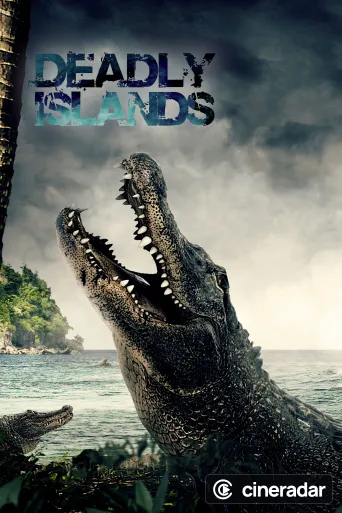 Deadly Islands